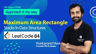 Maximum Area Rectangle  LeetCode 84  Stacks in DSA  L69 [upl. by Annatnas]