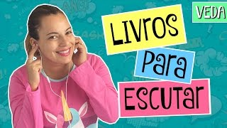 VEDA 16  3 Aplicativos para Escutar Livros  Talitech [upl. by Elletnahs418]