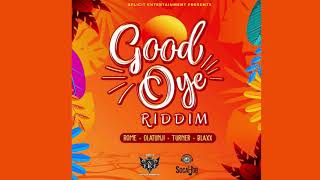 Good Oye Riddim Mix 2019 Soca OlatunjiTurnermBlaxxRome Mix By Djeasy [upl. by Eeluj596]