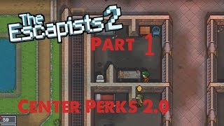 Cutlery Aint Gonna Cut It  Pt 1  Center Perks 20  The Escapists 2 [upl. by Serdna]