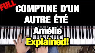 HOW TO PLAY  Comptine dun autre été  by Yann Tiersen Piano Tutorial Lesson Complete [upl. by Jelle]