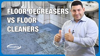 Floor Degreaser vs Floor Cleaner Everything You Need to Know [upl. by Ardehs]