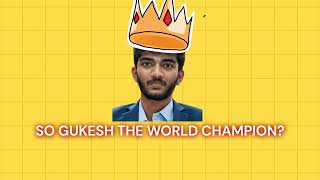 Gukesh the world champion [upl. by Enaej]