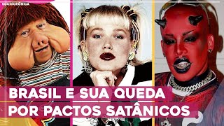 BRASIL PACTOS COM O DIABO E PÂNICO SATÂNICO NA CULTURA POP  SOCIOCRÔNICA [upl. by Grady]