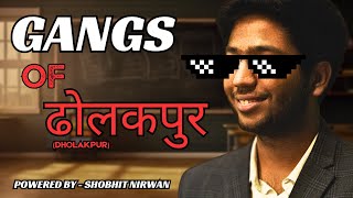 THE GANGS OF ढोलकपुर 😈🤣 By  Shobhit Nirwan nexttoppers class10 funny shobhitnirwan [upl. by Airt]