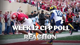 Should Indiana Be Ranked HIGHER  Week 12 CFP Rankings Instant Reaction [upl. by Allebara]