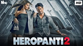 Heropanti 2 Full Movie HD  Tiger Shroff Nawazuddin Siddiqui Tara Sutaria 1080p HD Facts amp Review [upl. by Erlinna]