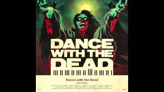 DANCE WITH THE DEAD  Mr Terror [upl. by Cissy801]