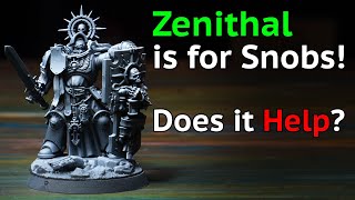 Zenithal Highlight is for Painting Snobs Does it Actually Help [upl. by Allen107]