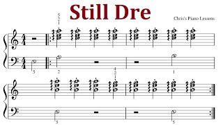 Still Dre  Piano Sheet Music With Letters  Easy Version Loop x8 [upl. by Edrahc]