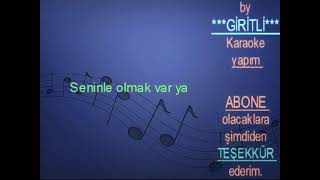 METİN ÖZÜLKÜSeninle olmak varya Orjinal Karaoke [upl. by Adabelle]