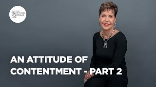 An Attitude of Contentment  Part 2  Joyce Meyer  Enjoying Everyday Life [upl. by Mohl299]