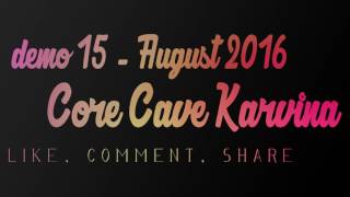 Core Cave Karvina  Demo 15  MIX CARDASE [upl. by Ahpla]