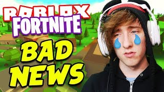 ROBLOX FORTNITE NEW UPDATE BAD NEWS  PLUS BIG ANNOUNCEMENT [upl. by Anasus]