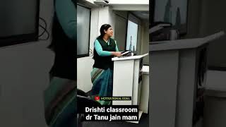 Dil tera jado tutda ta pata lagega  pata laguga status  Dr Tanu Jain mam  Drishti classroom [upl. by Eesyak]