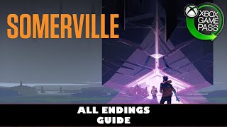 Somerville  ALL Endings Guide  Understanding Achievement  Trophy Guide [upl. by Amme668]