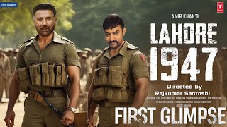 Lahore 1947 First Glimps Trailer Aamir khan Sunny Deol Rajkumar Santoshi Updates [upl. by Liman705]