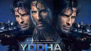 Yodha Full Movie  Sidharth Malhotra  Raashii Khanna  Disha Patani  Facts and Details [upl. by Peadar]