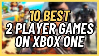 10 BEST 2 PLAYER GAMES ON XBOX ONE [upl. by Ydnelg]