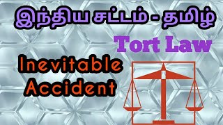 Inevitable Accident in Tamil  Tort Law [upl. by Alletniuq204]