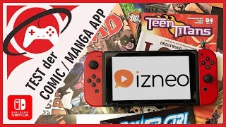 IZNEO  Die COMIC amp MANGA App für Switch im TEST [upl. by Petulia107]