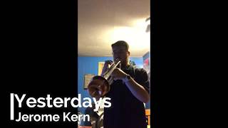 Yesterdays Jazz Trumpet cover [upl. by Oehsen547]