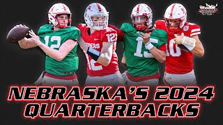 Nebraska Football 2024 QB ROOM PREVIEW DYLAN RAIOLADaniel KaelinHeinrich HaarbergJalyn Gramstad [upl. by Enileqcaj]