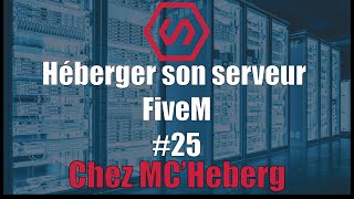 Comment Héberger son serveur FIveM  2022 [upl. by Rosecan]