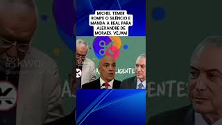 Michel temer falou sobre Moraes  Reportagem Alexandre Garcia shorts [upl. by Stearn]