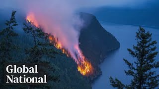 Global National July 20 2024  Wildfires rage across western Canada as heat wave lingers [upl. by Wenz]