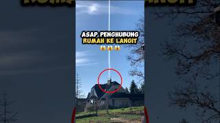 Dia Menemukan Asap Penghubung Rumah ke Langit ⁉️ shorts [upl. by Nohj]