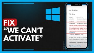 How To Fix quotWe Cant Activate Windows On This Devicequot  Error 0xC004F074 [upl. by Linnea]