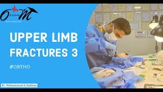 Upper Limb Fractures  L3  ortho [upl. by Nehcterg263]