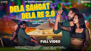 DELA SANGAT DELA RE 20 FULL VIDEO 202425  NEW SANTALI SONG  ROSHAN MARANDI amp MARIYAM HEMBRAM [upl. by Allekim952]