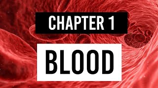 Blood properties composition functions  Physiology of blood [upl. by Prader]