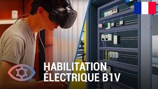 Habilitation Electrique B1V en Réalité Virtuelle  VIRTUAL INDUS [upl. by Ziagos]