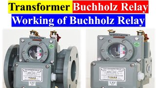 Transformer Buchholz Relay  Buchholz Relay Working  Buchholz Relay Advantages amp Disadvantages [upl. by Lowis]