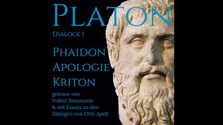 Platon Apologie des Sokrates Dialoge Teil 1 Apologie Kriton Phaidon Sprecher Volker Braumann [upl. by Randee]