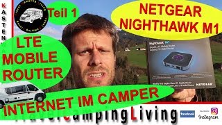 1 NETGEAR NIGHTHAWK M1 Internet im Camper Vorstellung amp Inbetriebnahme Test mit 5 Mobilteilen [upl. by Lattimer542]