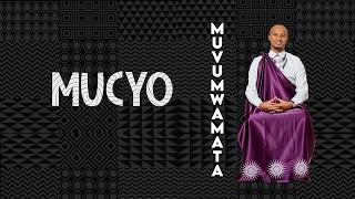 MUCYO  CYUSA Official Audio [upl. by Aenyl]