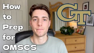 How to Prepare for Georgia Tech OMSCS without a CS degree [upl. by Nella]