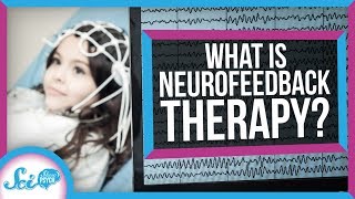 What Is Neurofeedback Therapy [upl. by Ivek]