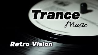 Retro Vision  TRANCE 2024 [upl. by Retla]