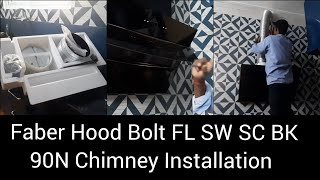 Faber Hood Bolt FL SW SC BK 90N Chimney unboxing and installationChimney working cleaning review [upl. by Assilanna728]