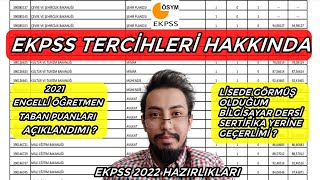 EKPSS TERCİHLERİ HAKKINDA SİZİN SORDUKLARINIZ  ENGELLİ ÖĞRETMEN TABAN PUANLARI HAKKINDA  EKPSS TV [upl. by Sammer]