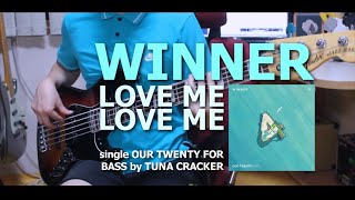 WINNER 위너  LOVE ME LOVE ME  COVER BASS  Fender Jazz Deluxe 베이스 기타 연주 커버 [upl. by Nyrhtakyram]