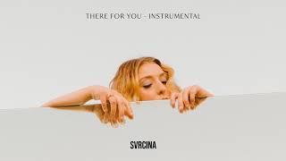 SVRCINA  There For You Instrumental [upl. by Lamoree]