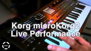 Korg microKorg2 Live Performance [upl. by Jenda]