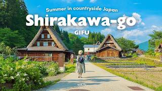 Summer escape to Countryside Japan🍃  Ghibli like village of Shirakawago amp Gokayama  Japan VLOG [upl. by Atteynot]