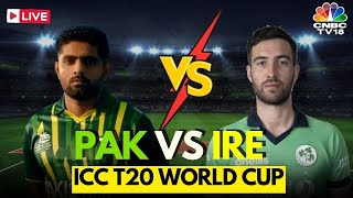 Pakistan Vs Ireland LIVE  T20 World Cup 2024  Pakistan vs Ireland Match Live  Babar Azam  N18L [upl. by Yniattirb740]